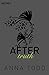 After truth (After, #2)
