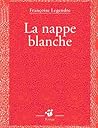 La nappe blanche
