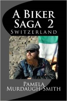 Switzerland (A Biker Saga, #2)