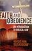 Faith and Obedience by Rousas John Rushdoony