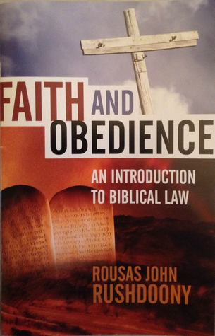 Faith and Obedience: An Introduction to Biblical Law