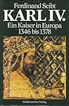 Karl IV.: Ein Kai...