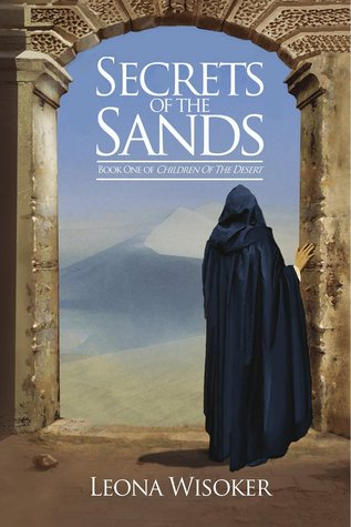 Secrets of the Sands (Children of the Desert, #1)