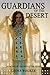 Guardians of the Desert (Children of the Desert, #2)