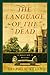 The Language of the Dead (Inspector Lamb, #1)