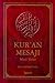 Kur'an Mesajı Meal Tefsir