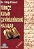 Türkçe Kuran Çevirilerindeki Hatalar by Edip Yüksel