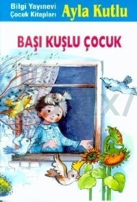 Başı Kuşlu Çocuk