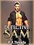 Detective Sam
