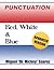PUNCTUATION: Red, White & Blue