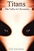 Titans (The Valkyrie Chronicles, #5)