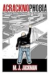 Acracknophobia (Sid Tillsley Chronicles #3)