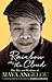 Rainbow in the Cloud: The Wit and Wisdom of Maya Angelou