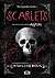 Scarlets (Asylum #1.5)