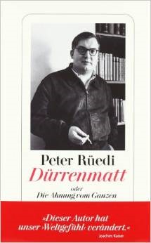 Dürrenmatt: oder Die Ahnung vom Ganzen (Hardcover)