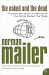 The Naked and the Dead by Norman Mailer