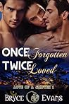 Once Forgotten Twice Loved (Love of a Shifter #1) Once Forgotten Twice Loved (Love of a Shifter #1)