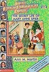 The Secret Life of Mary Anne Spier by Ann M. Martin