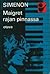Maigret rajan pinnassa