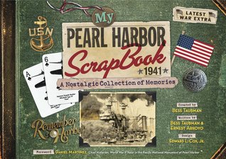 My Pearl Harbor Scrapbook 1941: A Nostalgic Collection of Memories