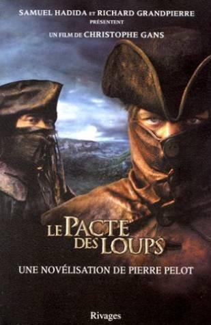 Le Pacte des Loups (Mass Market Paperback)