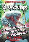 The Abominable Snowman of Pasadena by R.L. Stine
