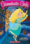 Goldilocks Breaks In