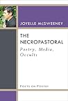 The Necropastoral by Joyelle McSweeney