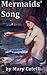 Mermaids' Song by Mary Catelli