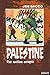 Palestine : une nation occupée