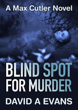 Blind Spot for Murder - xld: A Max Cutler Novel