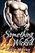 Something Wicked by Robin Moray