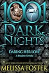 Daring Her Love by Melissa Foster