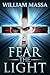 Fear the Light