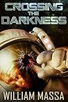 Crossing the Darkness
