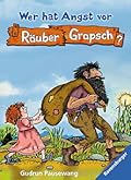 Wer hat Angst vor Räuber Grapsch?