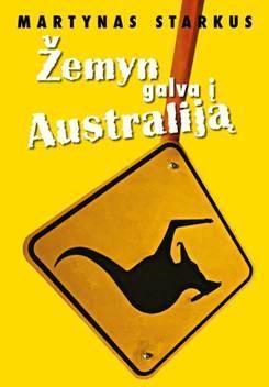 Žemyn galva į Australiją