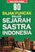 80 Sajak Puncak dalam Sejarah Sastra Indonesia