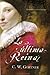 La última Reina by C.W. Gortner La última Reina by C.W. Gortner