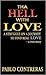 Tha Hell With Love