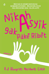 Nikah Asyik Gak Pake Ribet