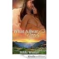 What A Bear Needs