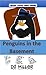 Penguins in the Basement