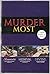 Murder Most: Romantic, Medieval, Divine