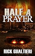Half a Prayer