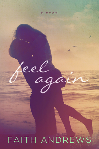 Feel Again (Fate, #1)