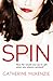 Spin by Catherine McKenzie
