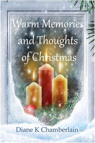Warm Memories and Thoughts of Christmas