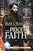 The Price of Faith by Rob J. Hayes