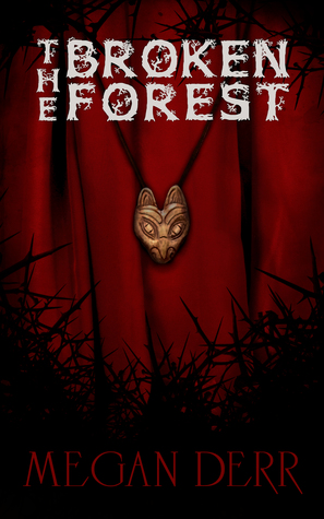 The Broken Forest (Kindle Edition)